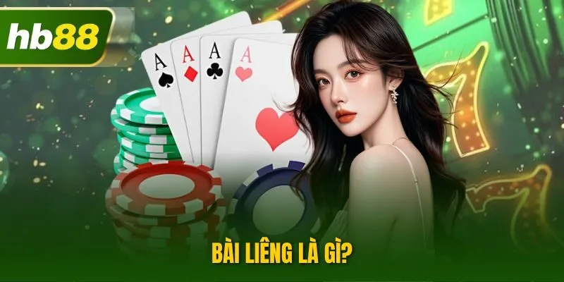 Bài Liêng Là Gì? Tìm Hiểu Thông Tin Game Chi Tiết Tại HB88